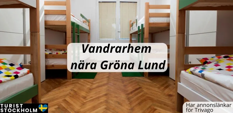 Vandrarhem nära Gröna lund
