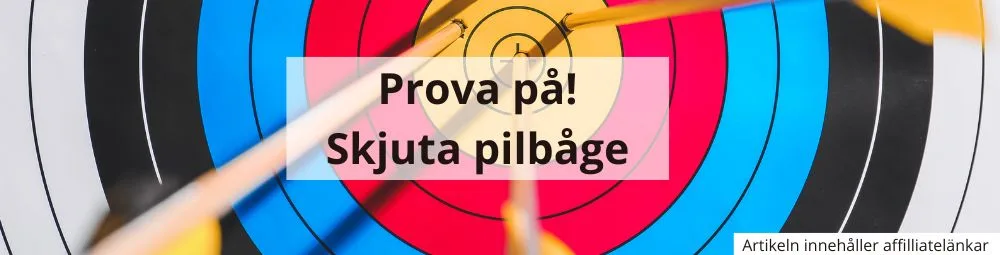 Prova på att skjuta pilbåge