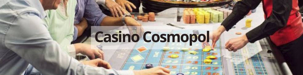 casino cosmopol