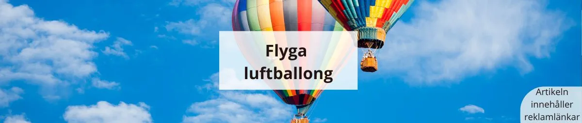 Flyga luftballong över Stockholm