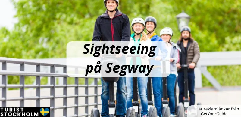 Segway tur i Stockholm