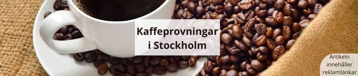 Två olika kaffeprovningar i Stockholm att välja på