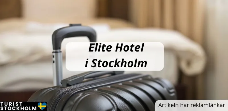 Elite Hotell i Stockholm