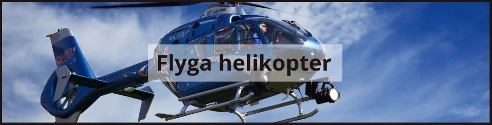 Flyga helikopter