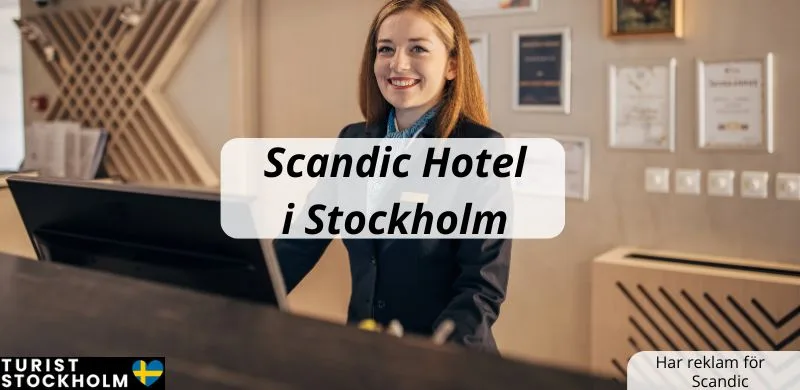 Hotellreception och texten Scandic Hotell Stockholm