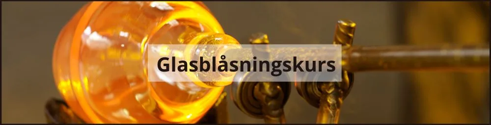 glasblåsningskurs