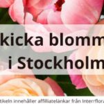 Skicka blommor i Stockholm