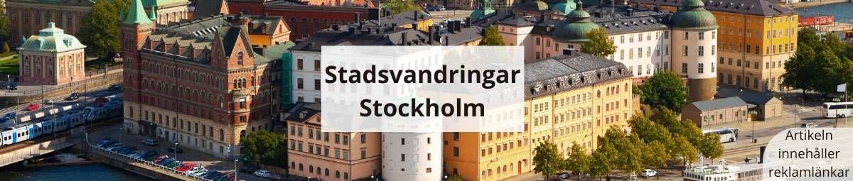 Olika stadsvandringar i Stockholm