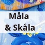 Måla och Skåla i Stockholm