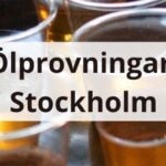 Ölprovning i Stockholm – 5 teman